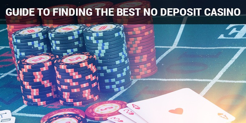 Guide to finding the best no deposit Casino Image